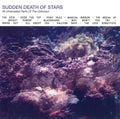 Sudden Death Of Stars : All Unrevealed Parts Of The Unknown (CD, Album)