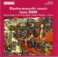 Wayne Siegel • Ivar Frounberg • Jørgen Plaetner • Fuzzy (4) : Electro-Acoustic Music From DIEM (CD, Album)