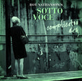 Roy Nathanson's Sotto Voce : Complicated Day (CD, Album)