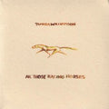 Tamara Williamson : All Those Racing Horses (CD, Album)