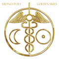 Mono/Poly : Golden Skies (CD, Album)
