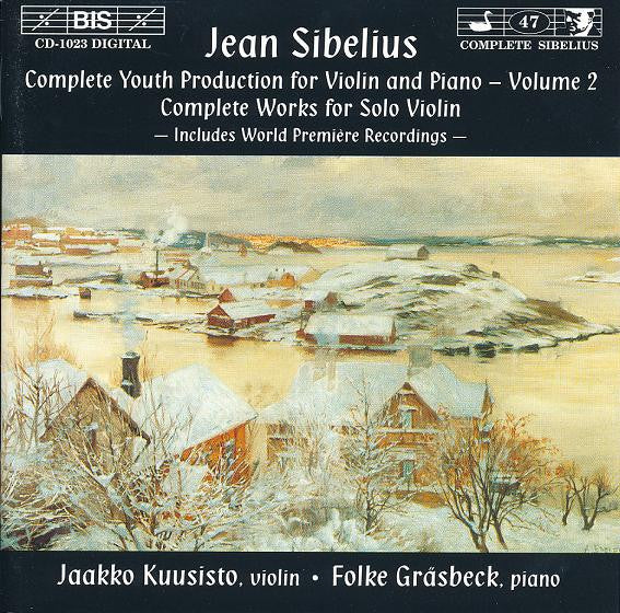 Jean Sibelius / Jaakko Kuusisto, Folke Gräsbeck : Complete Youth Production For Violin And Piano, Volume 2 (CD, Album)