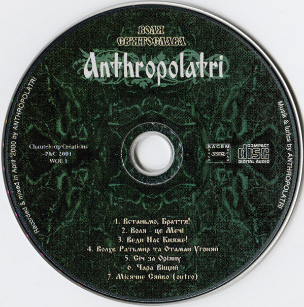Anthropolatri : Воля Св'ятослава (CD, Album)