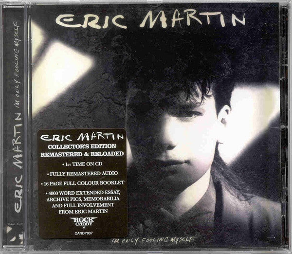 Eric Martin (2) : I'm Only Fooling Myself (CD, Album, RE, RM)