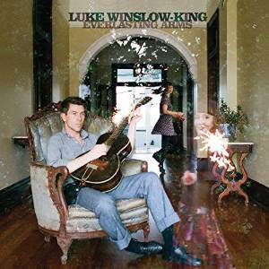 Luke Winslow-King : Everlasting Arms (CD, Album)