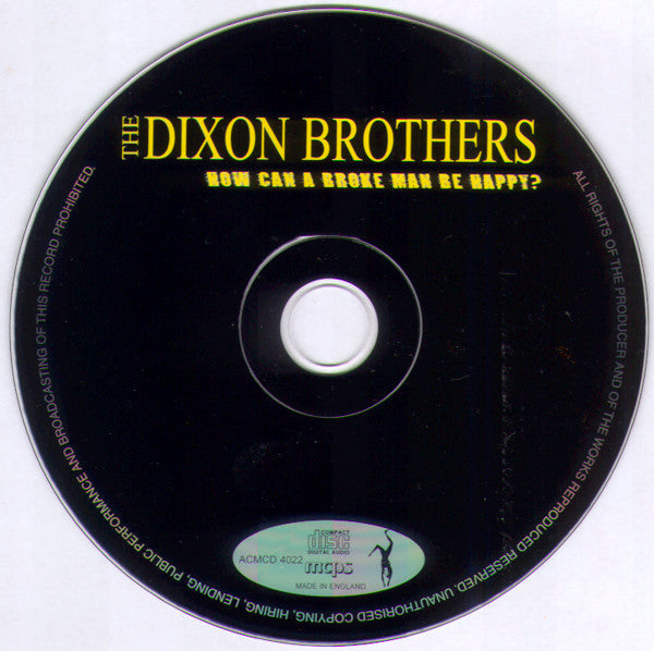Dixon Brothers : How Can A Broke Man Be Happy? (CD, Comp)