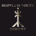 Hopeless Youth : Disgust (CD, Album)