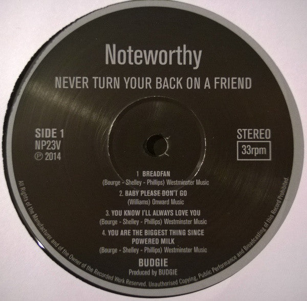 Budgie : Never Turn Your Back On A Friend (LP, Album, M/Print, RE, 180)