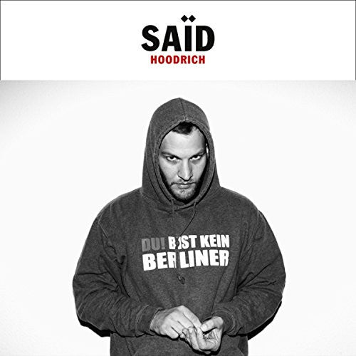 Said (3) : Hoodrich (CD, Album)