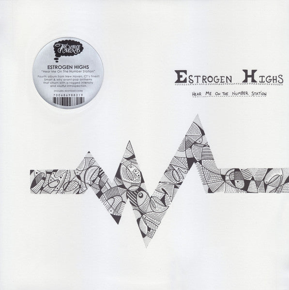 Estrogen Highs : Hear Me On The Number Station (LP, Album)