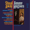 Jimmy Hughes : Steal Away (LP, Album, RE, Blu)