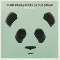 Giant Panda Guerilla Dub Squad : Steady (CD, Album)