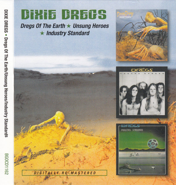 Dixie Dregs : Dregs Of The Earth / Unsung Heroes / Industry Standard (2xCD, Comp, RP)