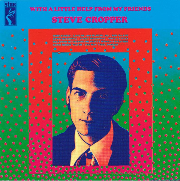Steve Cropper : With A Little Help From My Friends (CD, Album, RE)