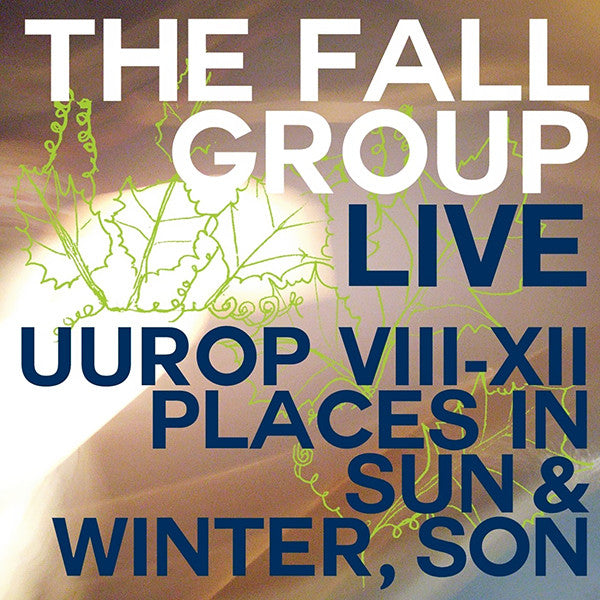 The Fall : Live Uurop VIII-XII Places In Sun & Winter, Son (CD, Album)