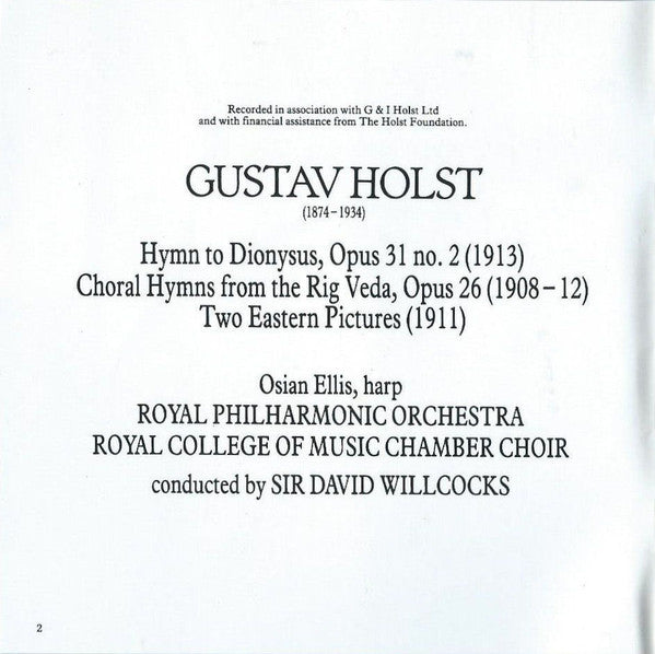 Gustav Holst – Royal Philharmonic Orchestra, Royal College Of Music Chamber Choir, David Willcocks : Hymns From The Rig Veda / Two Eastern Pictures / Hymn To Dionysus (CD, RE)
