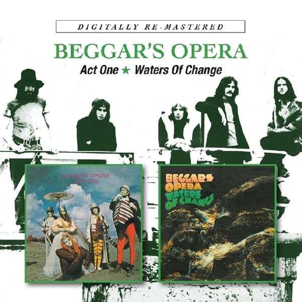 Beggars Opera : Act One / Waters Of Change (2xCD, Album, Comp, RM)
