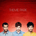 Theme Park (2) : Theme Park (CD, Album)