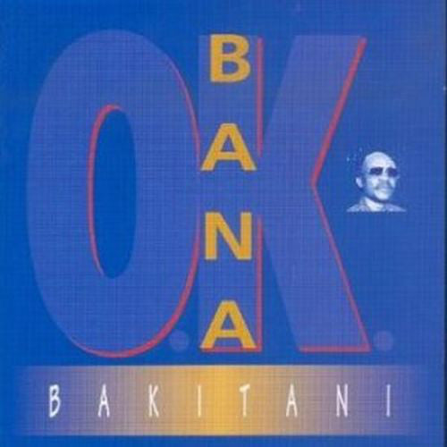 Bana OK : Bakitani (CD, Album)