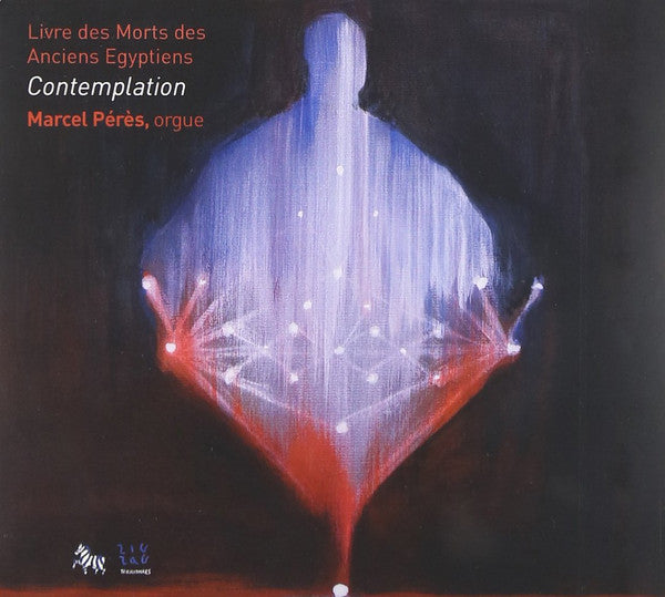 Marcel Pérès : Contemplation (Livre Des Morts Des Anciens Egyptiens) (CD, Album, Dig)