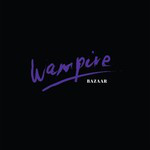 Wampire : Bazaar (CD, Album, Dig)