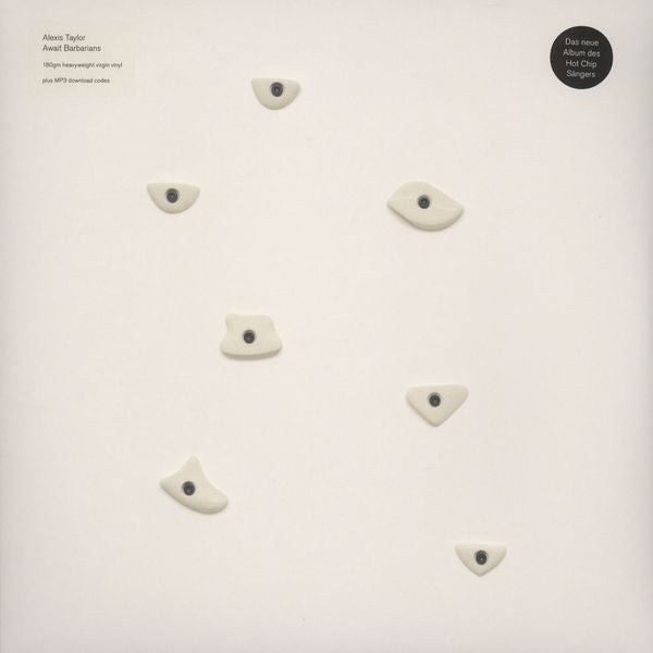 Alexis Taylor : Await Barbarians (LP)