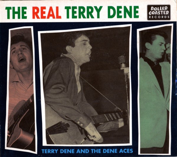Terry Dene : The Real Terry Dene (CD, Album, Comp, Dig)