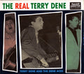Terry Dene : The Real Terry Dene (CD, Album, Comp, Dig)