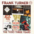 Frank Turner : The Third Three Years (CD, Comp)