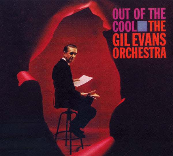 Gil Evans And His Orchestra : Out Of The Cool (CD, Album, RE, S/Edition)