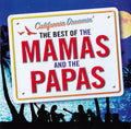 The Mamas & The Papas : California Dreamin' - The Best Of The Mamas And The Papas (CD, Comp)