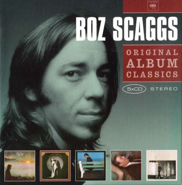 Boz Scaggs : Original Album Classics (CD, Album, RE + CD, Album, RE + CD, Album, RE + CD)