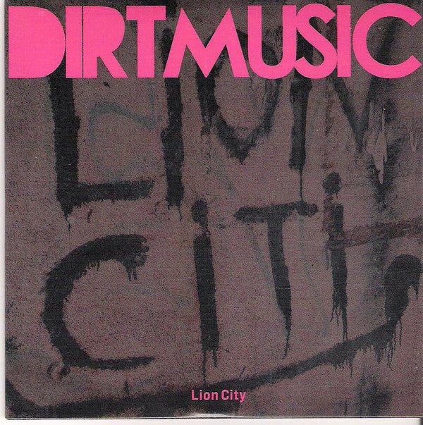 Dirtmusic : Lion City (CD, Album)