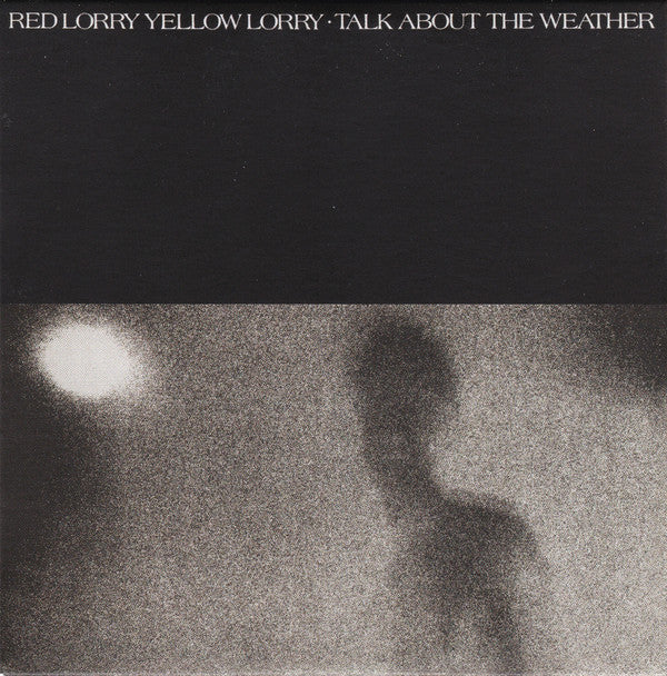 Red Lorry Yellow Lorry : See The Fire (Albums, Singles And BBC Recordings 1982-1987) (CD, Album, RE + CD, Album, RE + CD + Comp, RM)