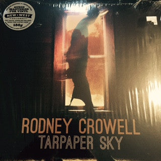 Rodney Crowell : Tarpaper Sky (LP, Album, Ltd)