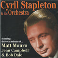 Cyril Stapleton And His Orchestra Featuring The Vocal Refrains Of Matt Monro, Jean Campbell & Bob Dale : Cyril Stapleton & His Orchestra (CD, Comp)