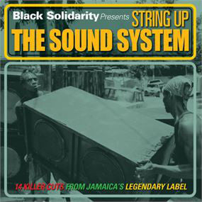 Various : Black Solidarity Presents String Up The Sound System (CD, Comp)