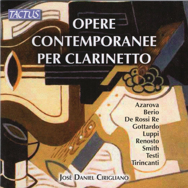 Josè Daniel Cirigliano : Opere Contemporanee Per Clarinetto (CD, Album)