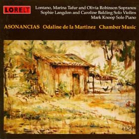 Odaline De La Martinez, Lontano (2), Marina Tafur, Olivia Robinson, Sophie Langdon, Caroline Balding, Mark Knoop : Asonancias (Chamber Music) (CD, Album)