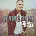 Adam Brand : My Side Of The Street (CD, Album)