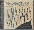 World Against World : Until The Day Breaks And The Shadows Flee Away (CD, Album)