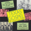 Various : Texas Gospel Volume 2 Be What You Are 1953-1954 (CD, Comp)