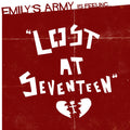 Emily's Army : Lost At Seventeen (CD, Album)