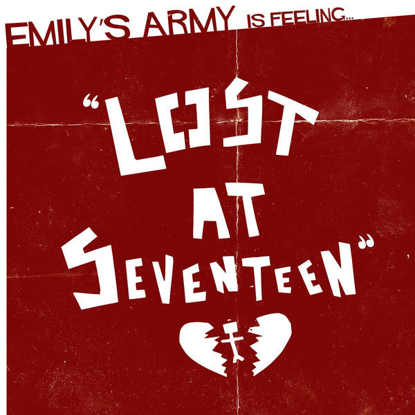 Emily's Army : Lost At Seventeen (CD, Album)
