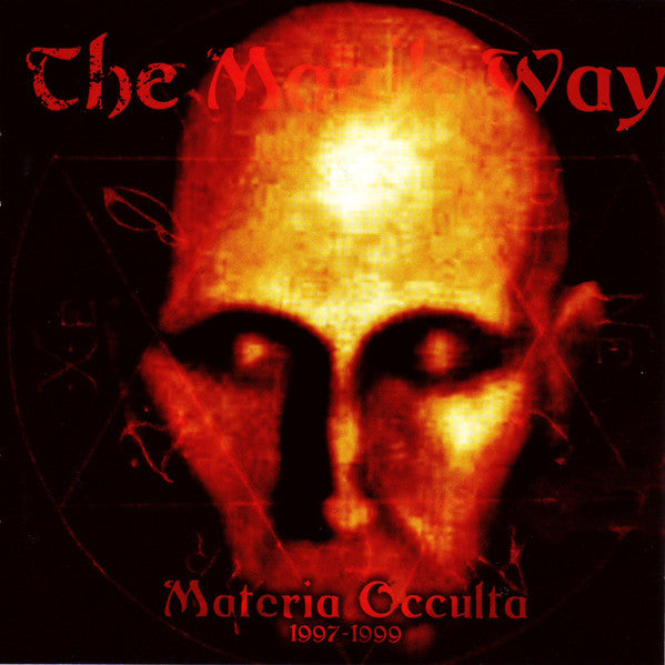 The Magik Way : Materia Occulta 1997-1999 (CD, Album)