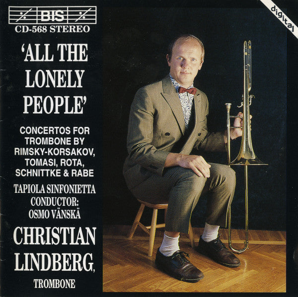 Christian Lindberg, Tapiola Sinfonietta, Osmo Vänskä : 'All The Lonely People' (CD, Album)