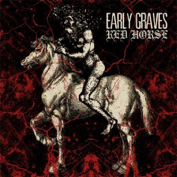 Early Graves : Red Horse (CD, Album)