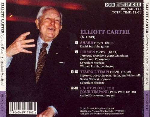 Elliott Carter - Speculum Musicae, Susan Narucki, Daniel Druckman : Shard / Luimen / Tempo E Tempi / Eight Pieces For Four Timpani (CD)