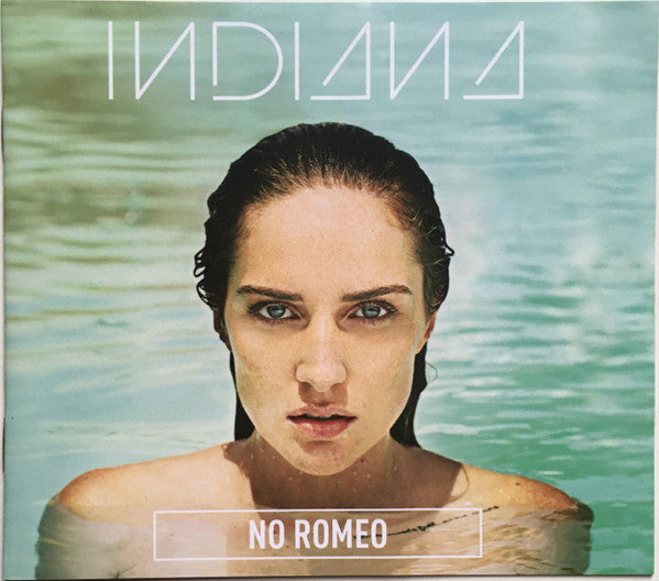Indiana (15) : No Romeo (CD, Album, Dlx, Gat)
