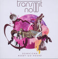 Transmit Now : Downtown Merry-Go-Round (CD, Album)